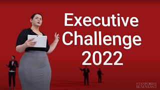 Executive Challenge 2022