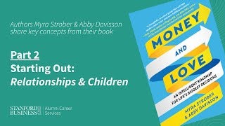 Money and Love — Starting Out: Relationships and Children