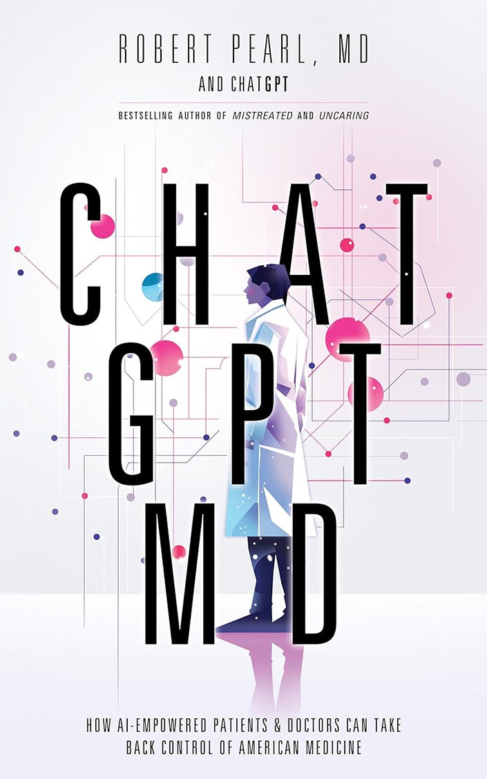 ChatGPT, MD: How AI-Empowered Patients & Doctors Can Take Back Control of American Medicine