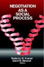 Negotiation as a Social Process