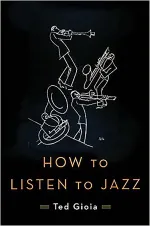 How to Listen to Jazz