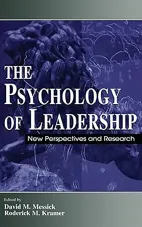 The Psychology of Leadership: New Approaches