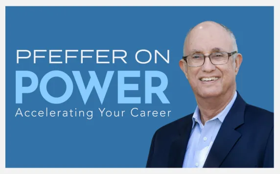  Jeffrey Pfeffer: Power (and How to Get More of It)