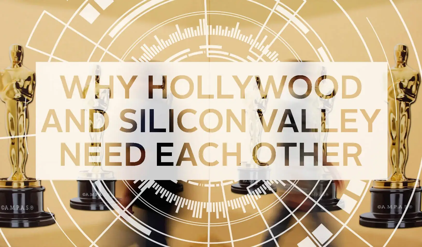 "Why Hollywood and Silicon Valley Need Each Other" | Reuters/Brian Snyder 