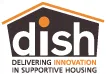 Delivering Innovation in Supportive Housing (DISH)
